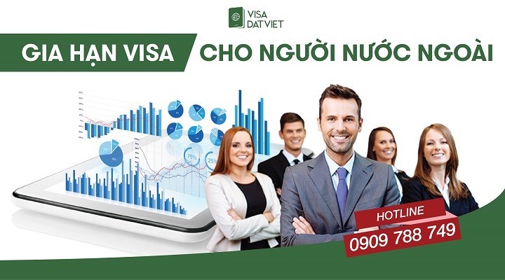 Gia Hạn Visa Cho Người Nước Ngoài - Tổng Hợp Những Thông Tin Cần Biết